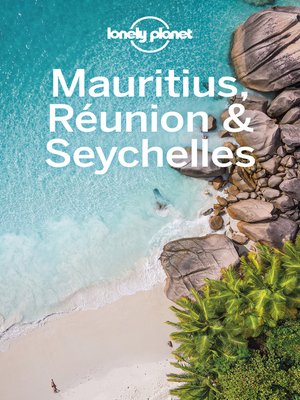 cover image of Lonely Planet Mauritius, Reunion & Seychelles